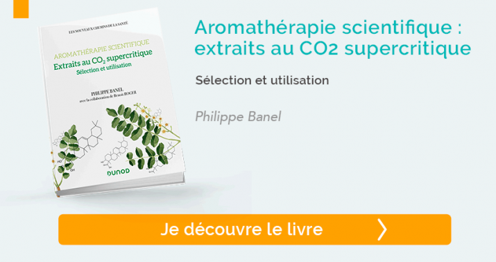 Aromathérapie scientifique : extraits au CO2 supercritique