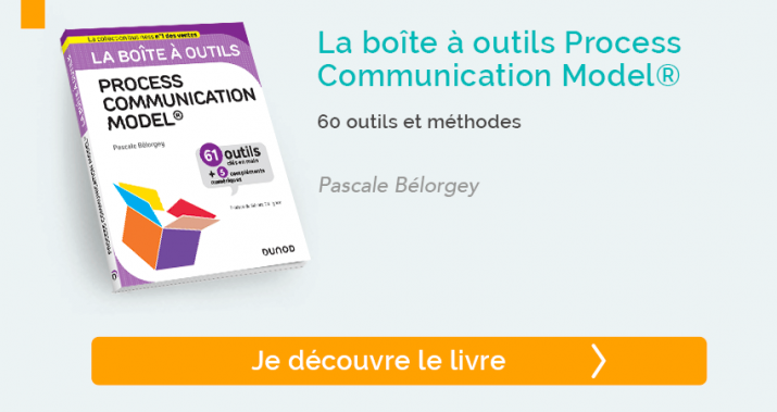 Découvrir La boîte à outils Process Communication Model®