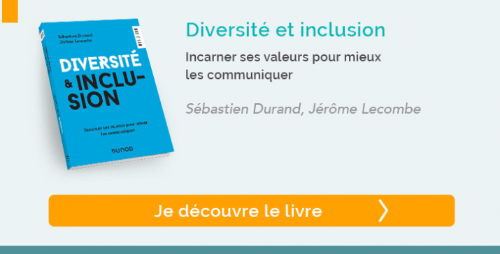 decouvrir le livre "Diversité et inclusion - Incarner ses valeurs pour mieux les communiquer"