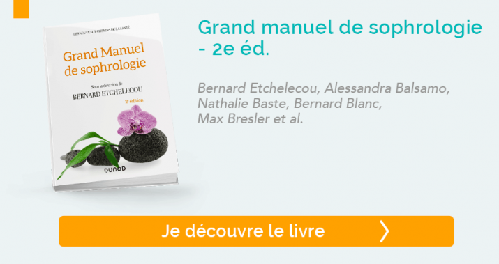 Grand manuel de sophrologie – sous la direction de Bernard Etchelecou