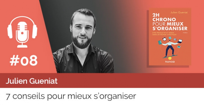 Ecouter le podcast "2h chrono pour mieux s'organiser"