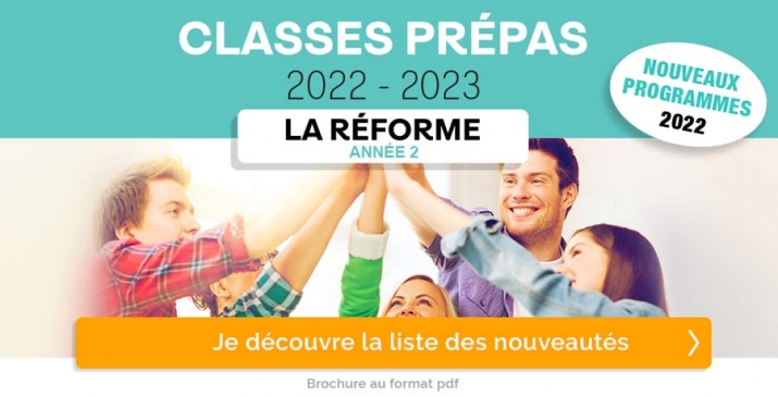 Les nouveautés de la Réforme classes prepas 2022