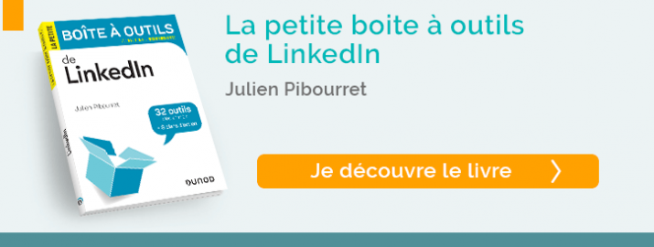 La petite boite à outils de LinkedIn