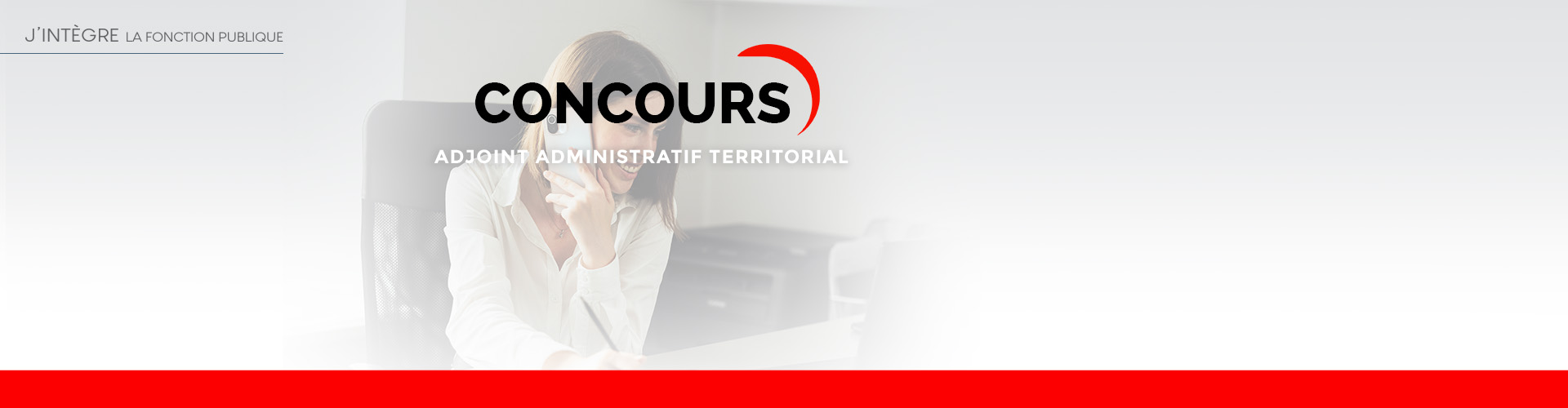 Préparer et réussisr le concours d'Adjoint administratif territorial