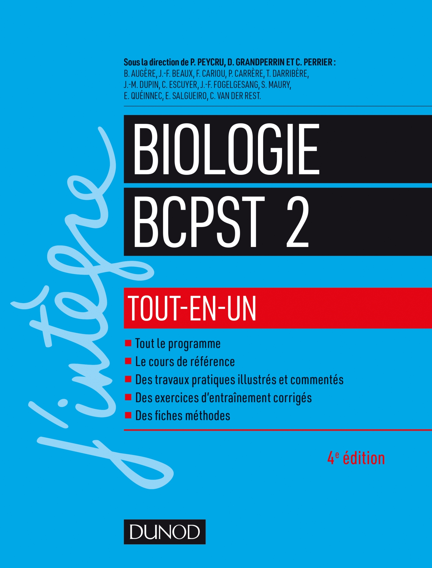 Biologie Tout En Un pst 2e Annee Livre Et Ebook Sciences De La Vie Et De La Terre De Pierre Peycru Dunod