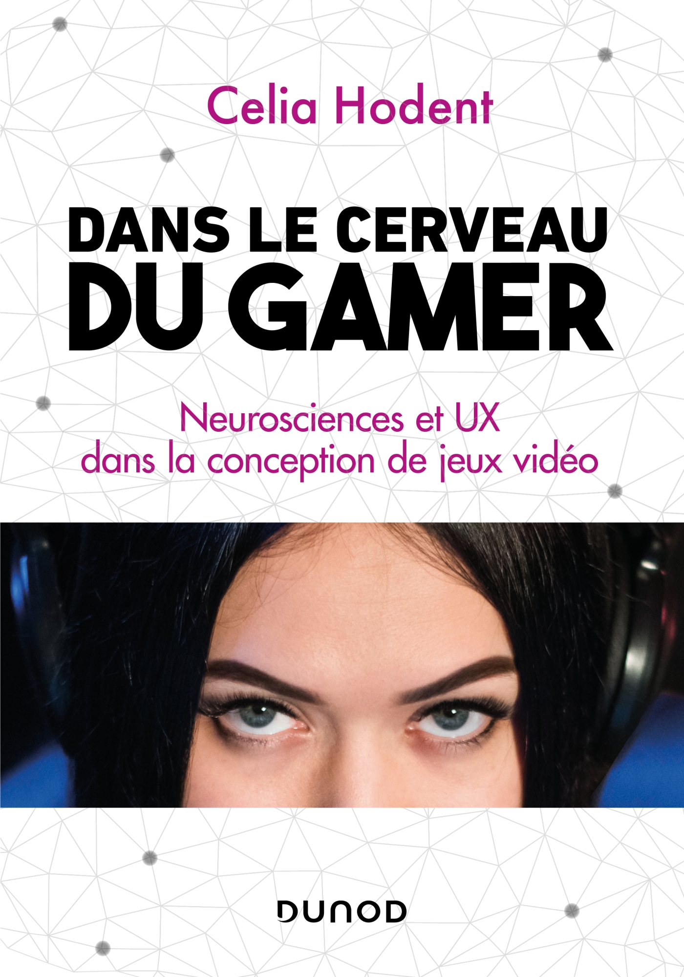 PDF] The Gamer's Brain by Celia Hodent eBook