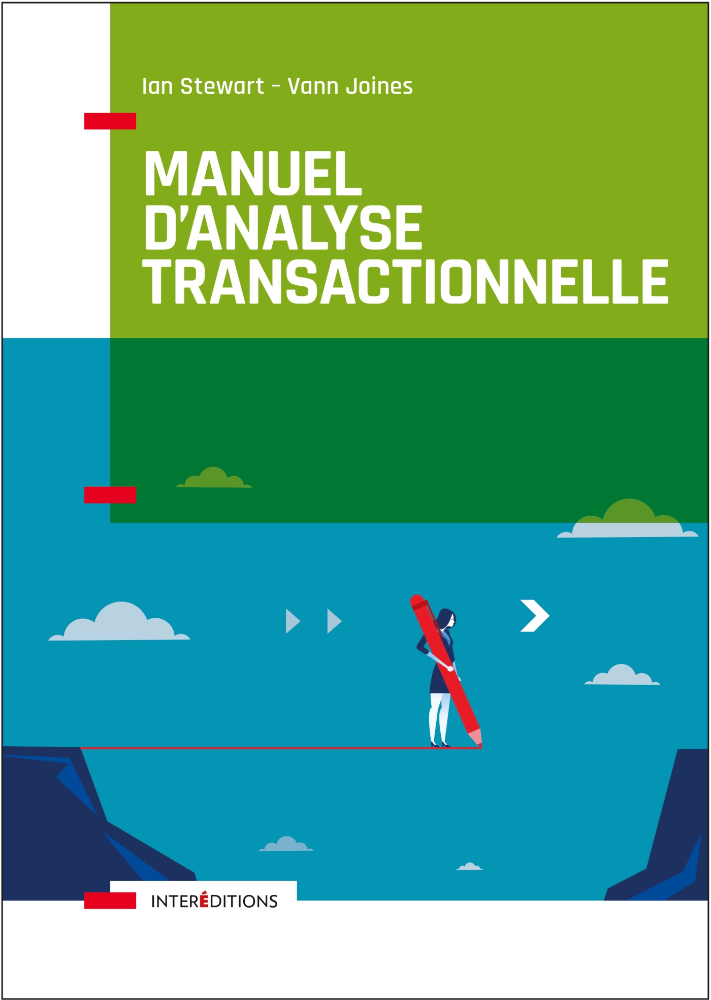 Le Grand Livre De L Analyse Transactionnelle Manuel d'analyse transactionnelle - Livre Accompagnement et coaching de Ian  Stewart - Dunod