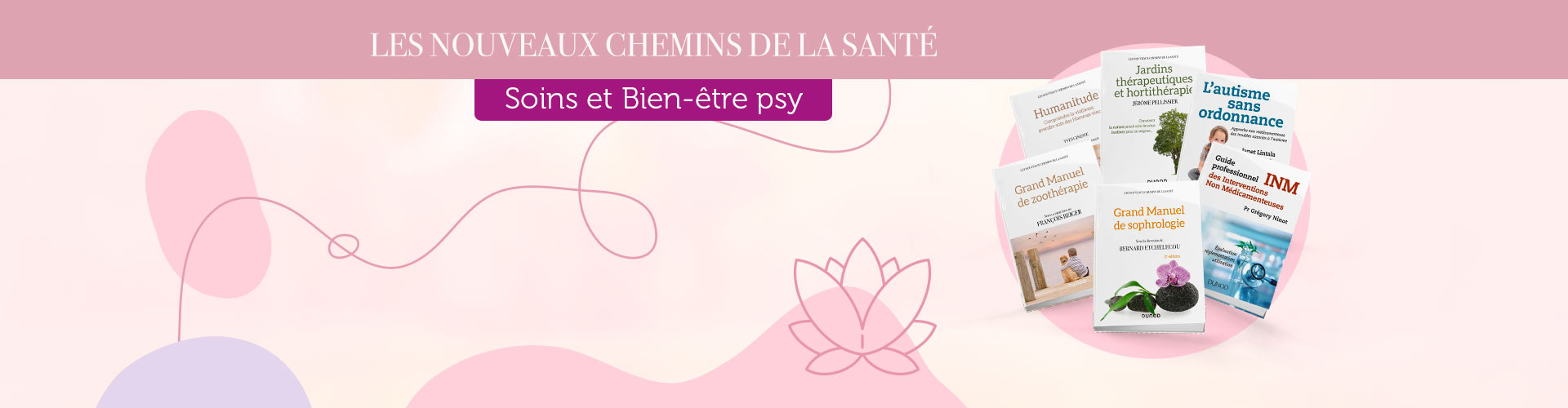 Collection les nouveaux chemins de la santé – sélection Soins et bien-être Psy