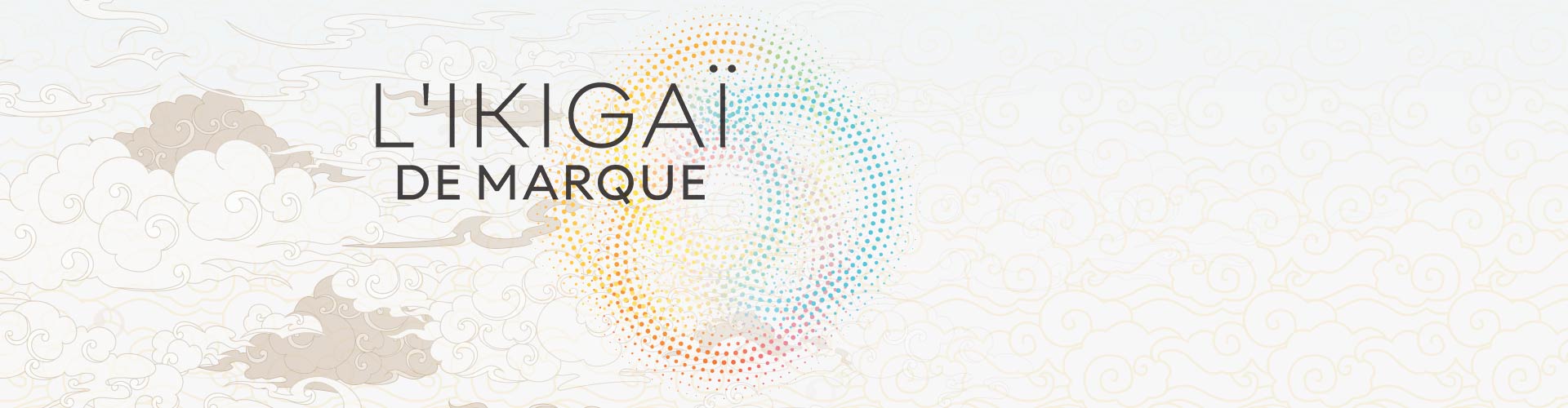 ikigai - Le guide pour créer l’entreprise qui vous ressemble