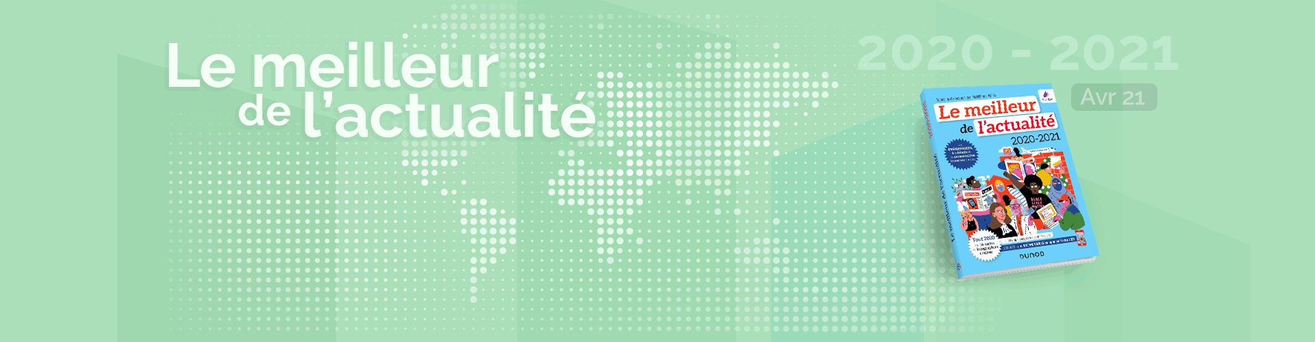 Les rendez-vous de l'actualité - Avril 2021 