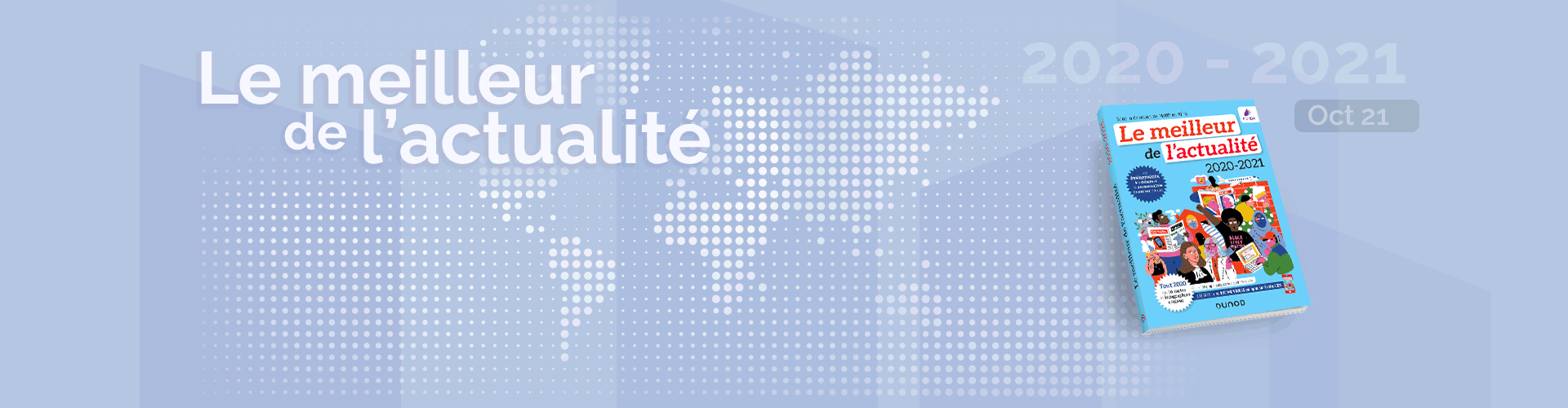 Les rendez-vous de l'actualité - Octobre 2021 Les rendez-vous de l'actualité - Octobre 2021