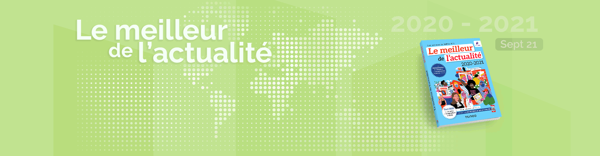 Les rendez-vous de l'actualité - Septembre 2021 Les rendez-vous de l'actualité - Septembre 2021