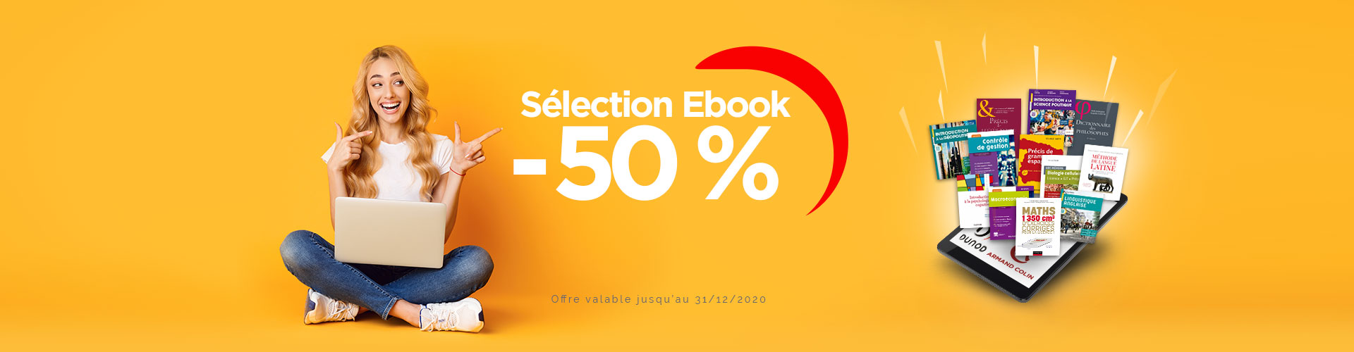 Offre spécial étudiants enseignement supérieur - Sélection Ebook à -50 %