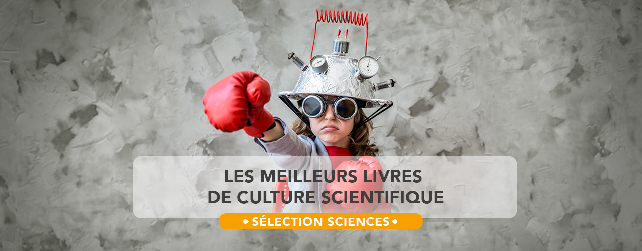 selection meilleurs livres culture scientifique